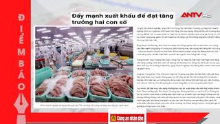 Tin tức nổi bật trên báo số ra ngày hôm nay (30/7)