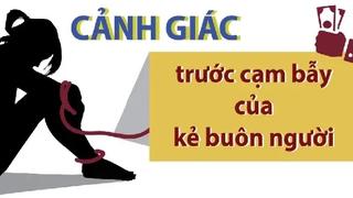 Mắc kẹt sau bẫy lừa đảo - Cảnh giác lời mời việc nhẹ, lương cao