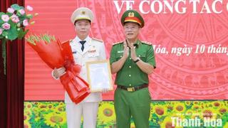 Công bố Quyết định bổ nhiệm Giám đốc Công an tỉnh Thanh Hóa