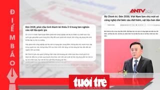 Tin tức nổi bật trên báo số ra ngày 13/8