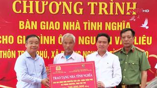 Trao tặng Nhà tình nghĩa cho hộ gia đình có hoàn cảnh khó khăn 
