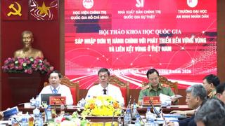 Sáp nhập đơn vị hành chính để mở rộng không gian phát triển, tăng liên kết vùng