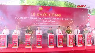 Cao Bằng khởi công xây dựng cơ sở giáo dục trẻ khuyết tật