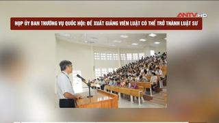  Đề xuất giảng viên luật có thể trở thành luật sư