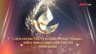 Thông báo số 01 Liên hoan Truyền hình, Phát thanh, Điện ảnh CAND lần thứ XV năm 2026