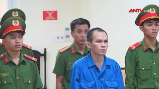 Tuyên án tử hình đối tượng dùng dao sát hại cán bộ Công an 