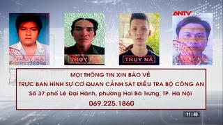 Truy nã các đối tượng trộm cắp tài sản, cố ý gây thương tích